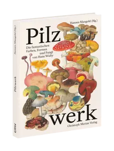 Pilzwerk Christopoh Merian Verlag